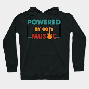 Powered by 00's Music vintage Hoodie